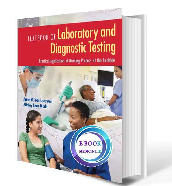 دانلود کتاب Textbook of Laboratory and Diagnostic Testing: Practical Application of Nursing Process at the Bedside(ORIGINAL PDF)